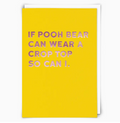 Pooh Bear Greeting Card