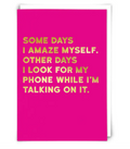 Amaze - Greeting Card