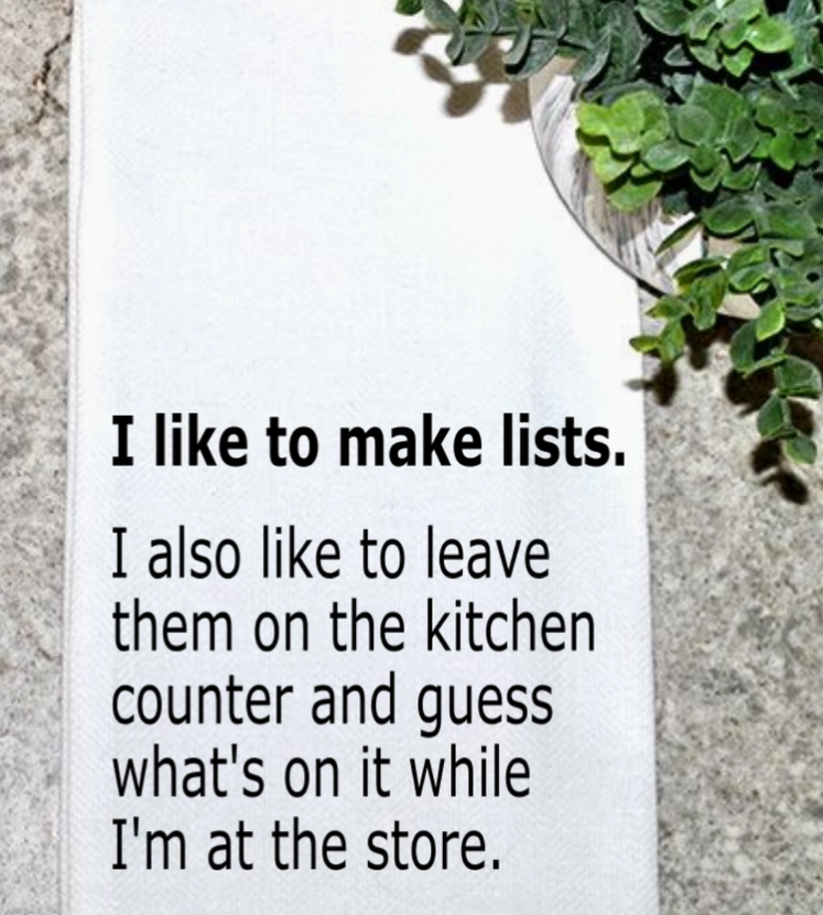 I Like To Make Lists Kitchen Towel