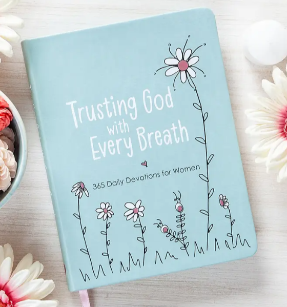 Trusting God with Every Breath