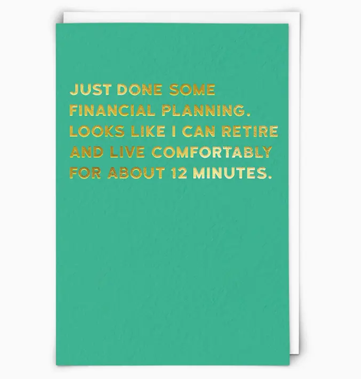 12 Minutes Greeting Card