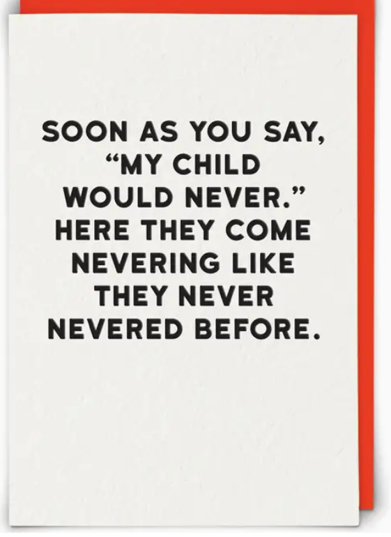 Never Greeting Card