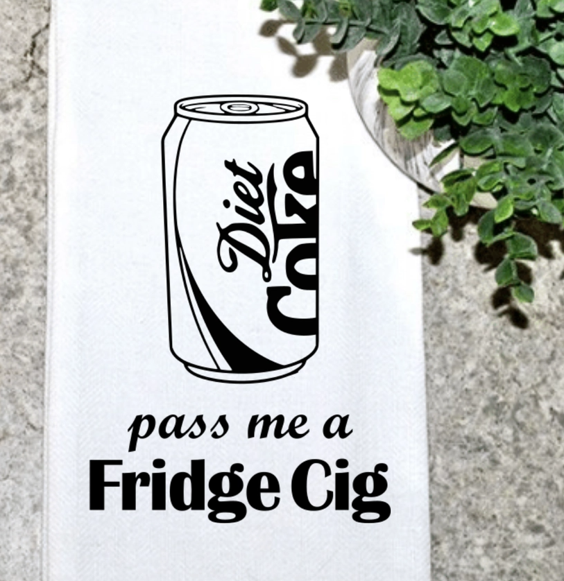 Pass Me a Fridge Cig Kitchen Towel
